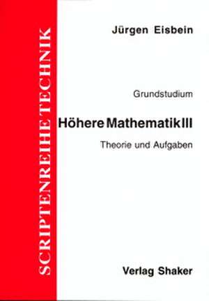 Grundstudium Höhere Mathematik de Jürgen Eisbein