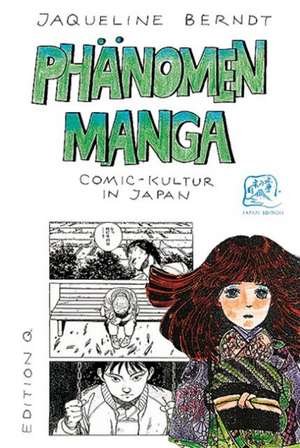 Phänomen Manga de Jacqueline Berndt