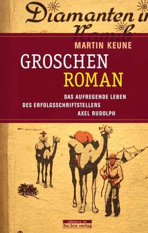 Groschenroman de Martin Keune