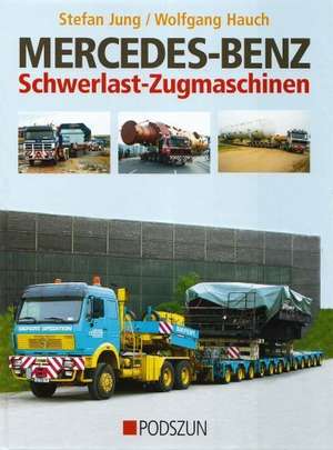 Mercedes-Benz Schwerlast-Zugmaschinen de Stefan Jung