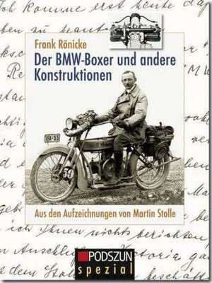 Der BMW-Boxer und andere Konstruktionen de Frank Rönicke