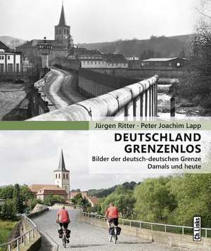 Deutschland grenzenlos de Jürgen Ritter