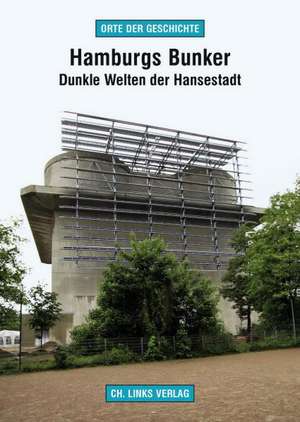 Hamburgs Bunker de Ronald Rossig