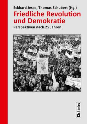 Friedliche Revolution und Demokratie de Eckhard Jesse