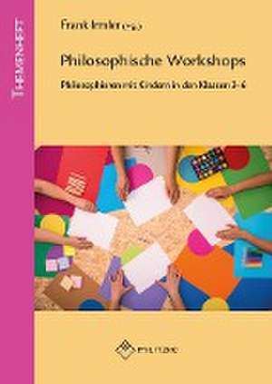 Philososphische Workshops de Frank Irmler