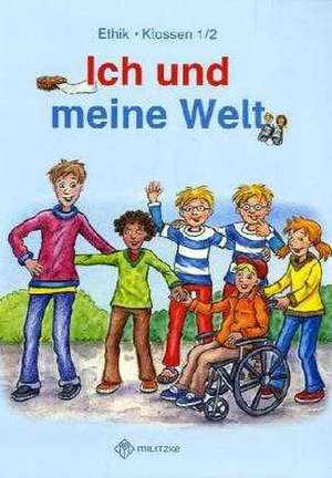 Ich und meine Welt. Klassen 1/2 Lehrbuch. Sachsen-Anhalt de Antje Köhler