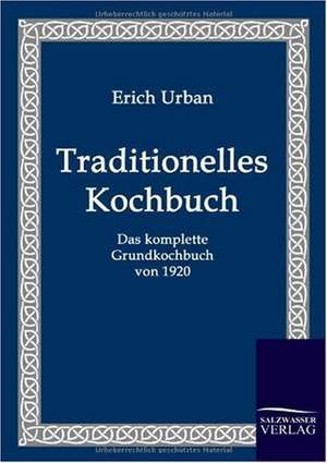 Traditionelles Kochbuch de Erich Urban