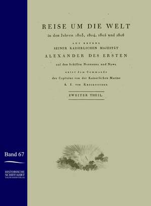 Reise um die Welt in den Jahren 1803-1806 auf den Schiffen Nadeshda und Newa de Ivan Fedorovich Krusenstern