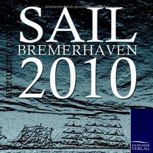 SAIL 2010 de Gottfried Hartmann