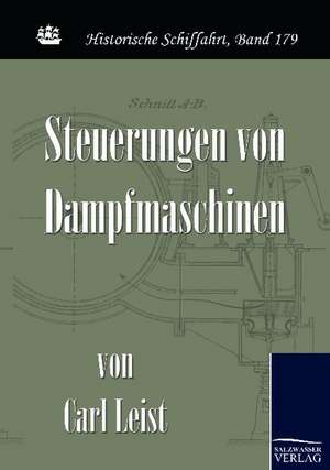 Steuerungen von Dampfmaschinen de Carl Leist