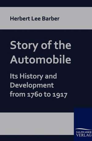 Story of the Automobile de Herbert Lee Barber