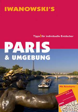 Paris & Umgebung de Katja Retieb