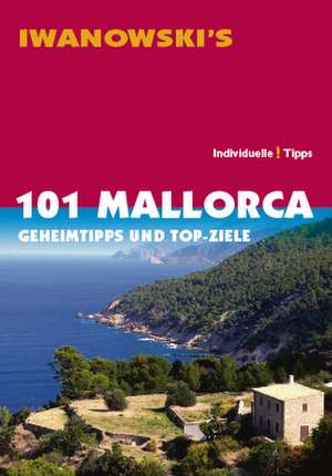 101 Mallorca de Jürgen Bungert