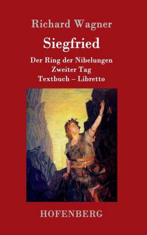 Siegfried de Richard Wagner