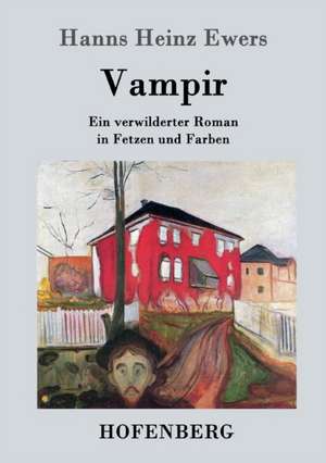 Vampir de Hanns Heinz Ewers