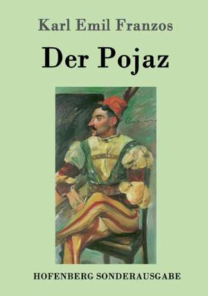 Der Pojaz de Karl Emil Franzos