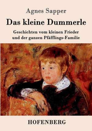 Das kleine Dummerle de Agnes Sapper