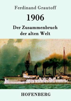 1906 de Ferdinand Grautoff