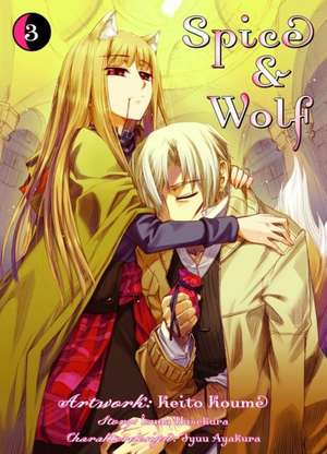 Spice & Wolf 03 de Isuna Hasekura