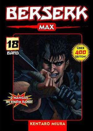 Berserk Max 18 de Kentaro Miura