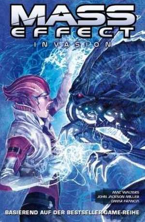 Mass Effect 03. Invasion de Marc Walters