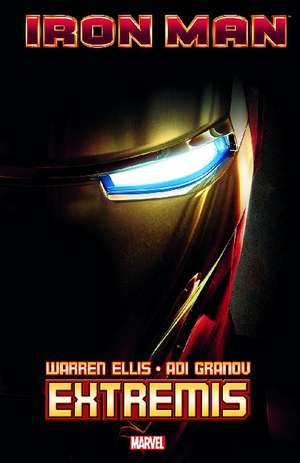 Iron Man: Extremis de Warren Ellis