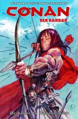 Conan der Barbar 02 de Brian Wood