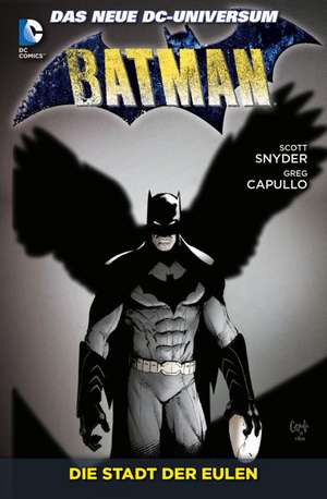 Batman 02: Die Stadt der Eulen de Scott Snyder