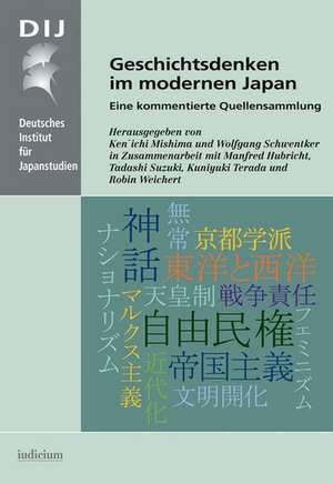 Geschichtsdenken im modernen Japan de Ken'ichi Mishima