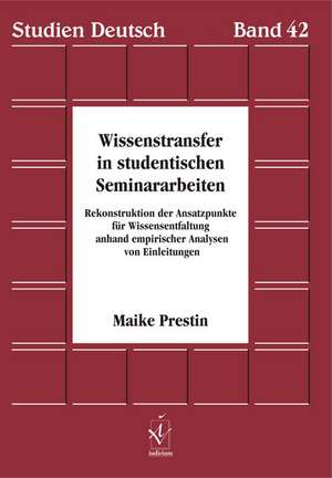 Wissenstransfer in studentischen Seminararbeiten de Maike Prestin