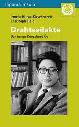 Drahtseilakte de Kenzaburo Oe