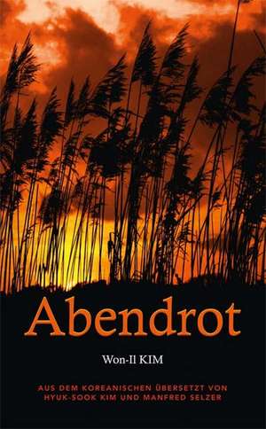 Abendrot de Won-Il Kim