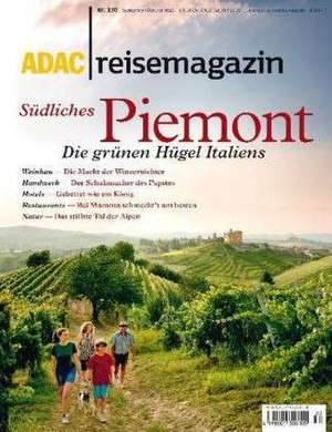 ADAC Reisemagazin Südliches Piemont