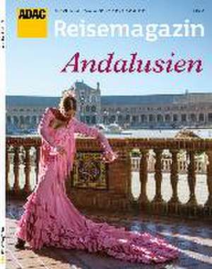 ADAC Reisemagazin Andalusien