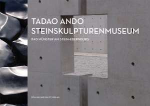 Tadao Ando. Steinskulpturenmuseum Bad Münster am Stein-Ebernburg de Bernd Pastuschka