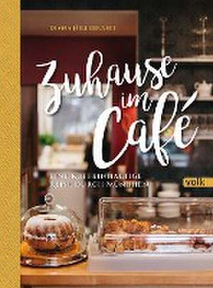 Zuhause im Café de Diana Hillebrand