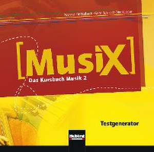 MusiX 2. Testgenerator (CD-ROM und Audio-CD) de Markus Detterbeck