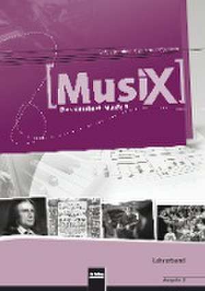 MusiX 3. Lehrerband. Ausgabe Deutschland de Markus Detterbeck