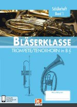 Leitfaden Bläserklasse. Schülerheft Band 1 - Trompete / Tenorhorn de Bernhard Sommer