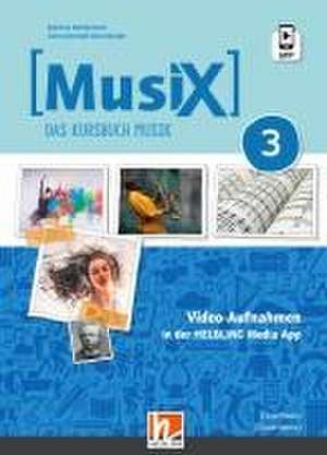 MusiX 3 (Ausgabe ab 2019) Unterrichtsfilme und Tutorials Einzellizenz de Markus Detterbeck