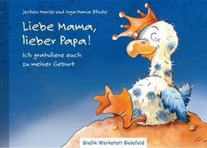 Liebe Mama, lieber Papa! de Jochen Mariss