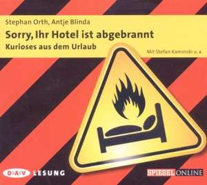 Sorry, Ihr Hotel ist abgebrannt de Stephan Orth