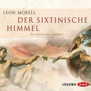 Der sixtinische Himmel de Leon Morell