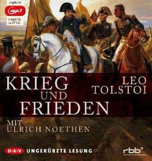 Krieg und Frieden (Ungekürzte Lesung) de Leo Tolstoi