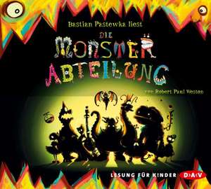 Die Monsterabteilung de Robert Paul Weston