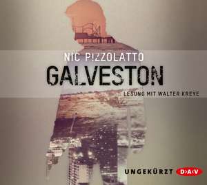 Galveston de Nic Pizzolatto