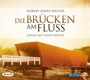 Die Brücken am Fluss de Robert James Waller