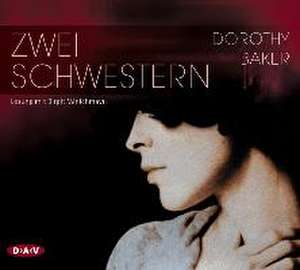 Zwei Schwestern de Dorothy Baker