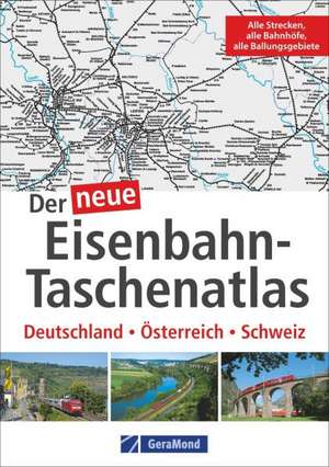 Der neue Eisenbahn-Taschenatlas