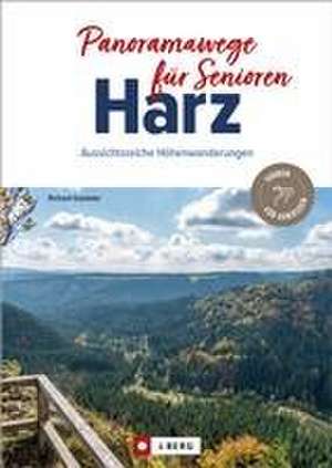 Panoramawege für Senioren Harz de Richard Goedeke